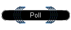 Poll